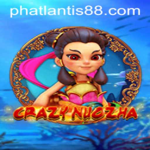 Discover the Thrills of CrazyNuoZha: A Dive into the World of ATLANTIS88